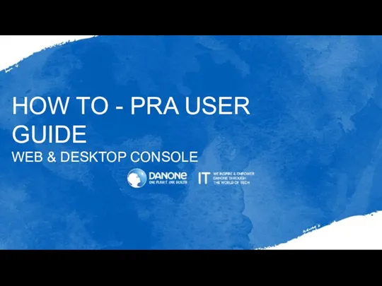 How to - pra user guide