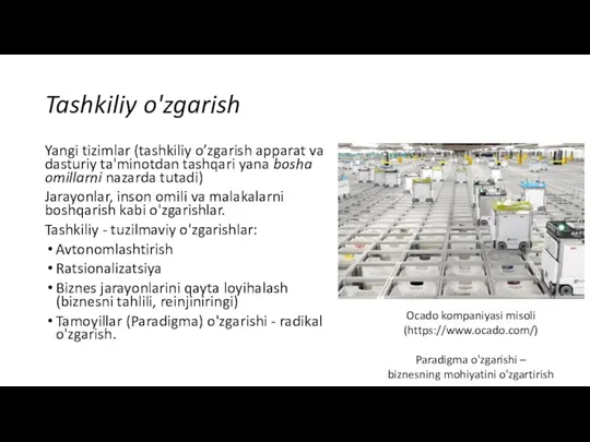 Tashkiliy o'zgarish Yangi tizimlar (tashkiliy o’zgarish apparat va dasturiy ta'minotdan tashqari yana bosha