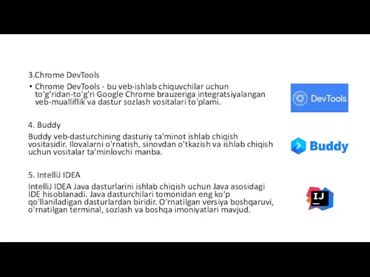 3.Chrome DevTools Chrome DevTools - bu veb-ishlab chiquvchilar uchun to'g'ridan-to'g'ri Google Chrome brauzeriga