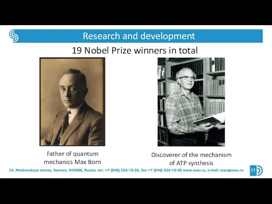 Research and development re 19 Nobel Prize winners in total
