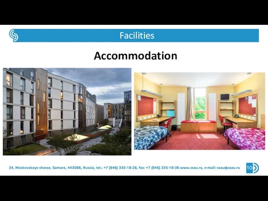 Facilities re Accommodation