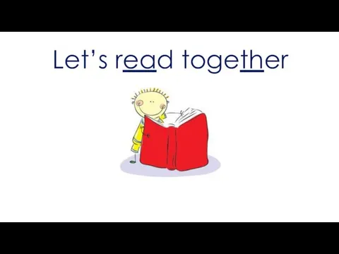 Let’s read together