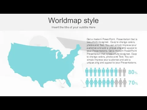 Worldmap style Insert the title of your subtitle Here Get