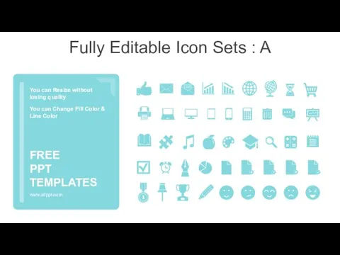 Fully Editable Icon Sets : A You can Resize without