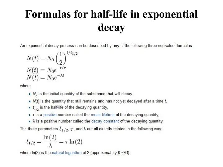 Formulas for half-life in exponential decay