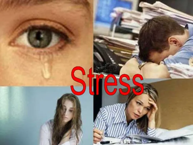 Stress