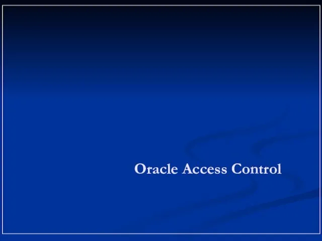 Oracle Access Control