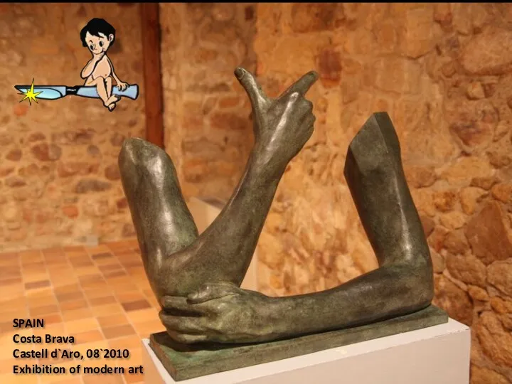 SPAIN Costa Brava Castell d`Aro, 08`2010 Exhibition of modern art
