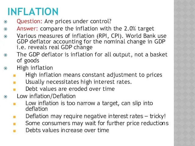 INFLATION Question: Are prices under control? Answer: compare the inflation