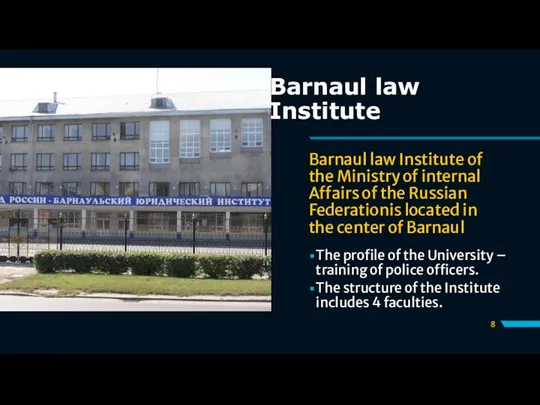 Barnaul law Institute Barnaul law Institute of the Ministry of