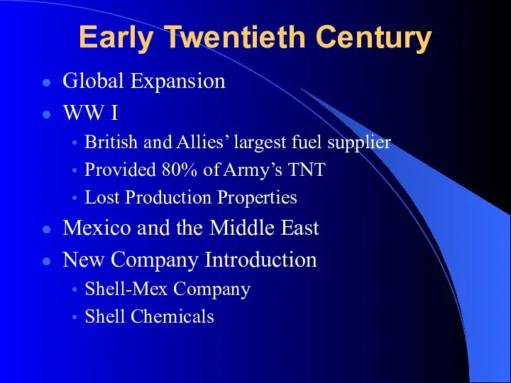 Early Twentieth Century Global Expansion WW I British and Allies’