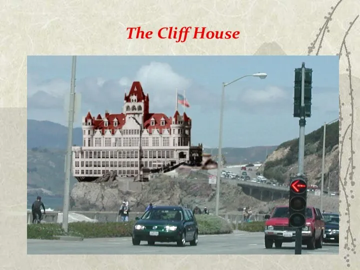 The Cliff House