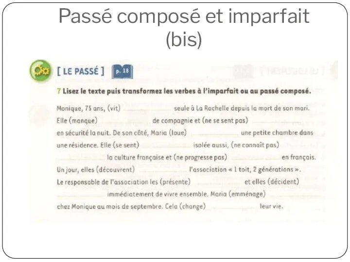 Passé composé et imparfait (bis)