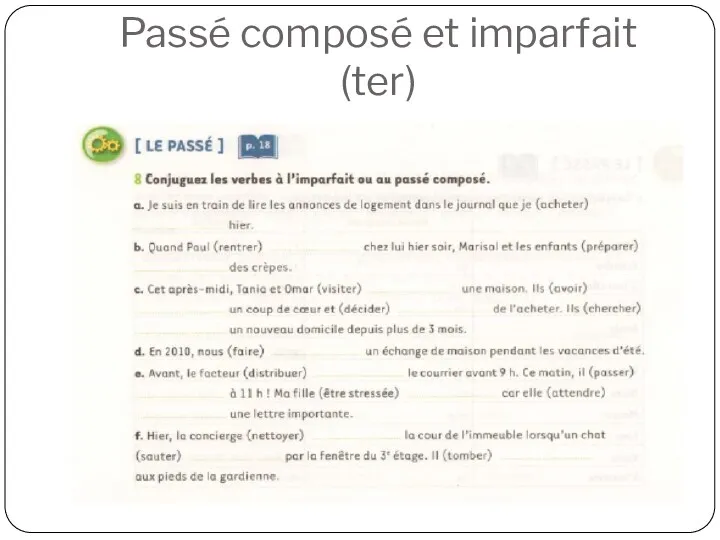 Passé composé et imparfait (ter)