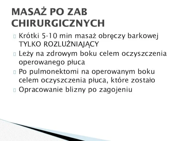 Krótki 5-10 min masaż obręczy barkowej TYLKO ROZLUŹNIAJĄCY Leży na