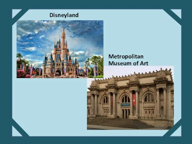 Disneyland Metropolitan Museum of Art