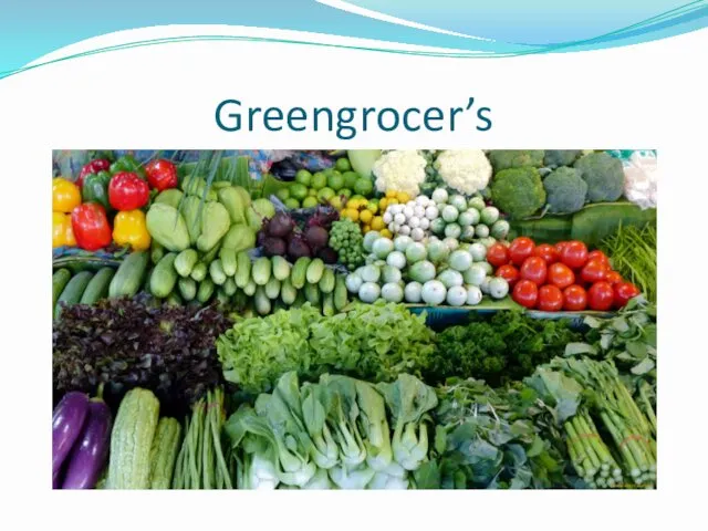 Greengrocer’s