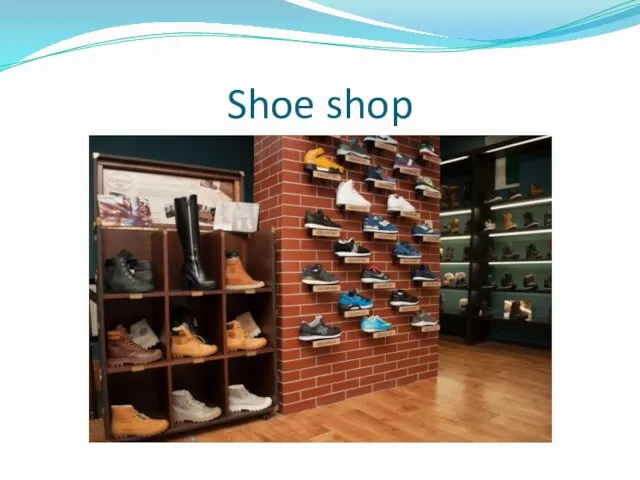 Shoe shop