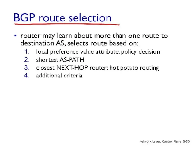 BGP route selection router may learn about more than one