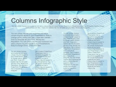 Columns Infographic Style You can simply impress your audience and