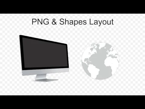 PNG & Shapes Layout