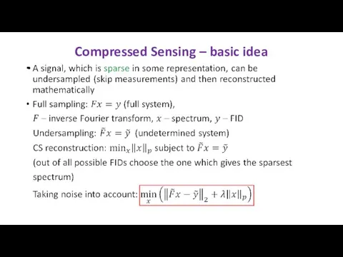 Compressed Sensing – basic idea