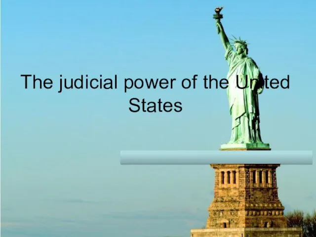 The judicial power of the United States