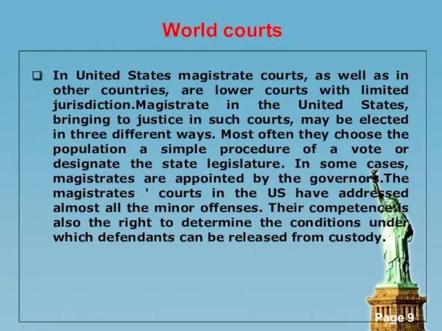 World courts In United States magistrate courts, as well as