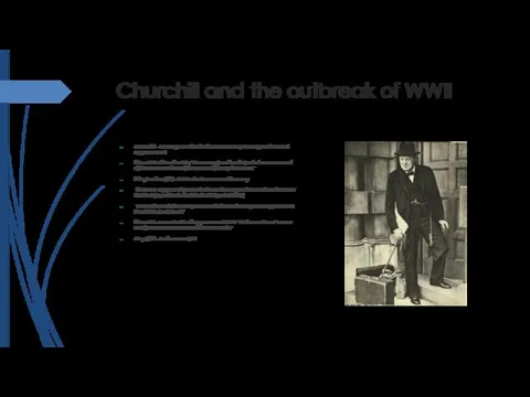Churchill and the outbreak of WWII March 39 – Hitler's