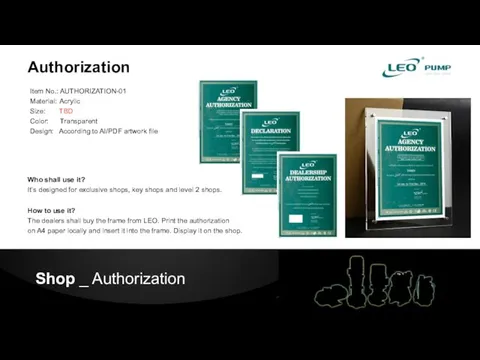 Authorization Shop _ Authorization Item No.: AUTHORIZATION-01 Material: Acrylic Size: