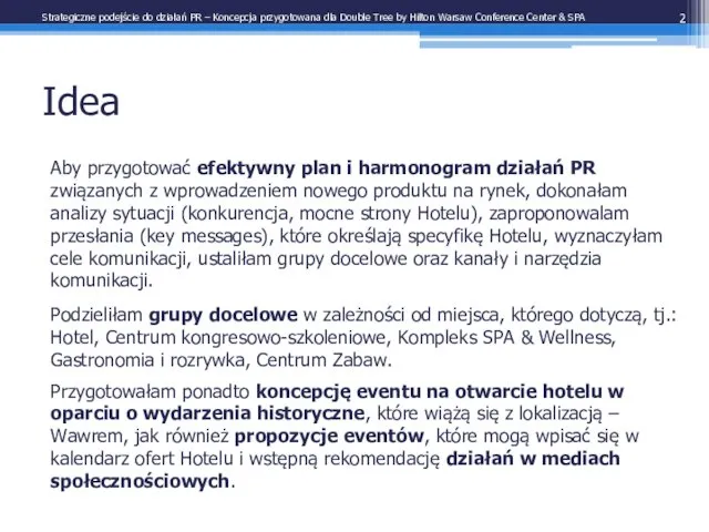 Idea Aby przygotować efektywny plan i harmonogram działań PR związanych