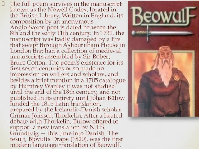 The full poem survives in the manuscript known as the