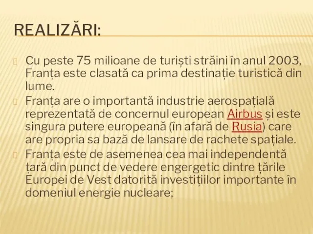 REALIZĂRI: Cu peste 75 milioane de turiști străini în anul