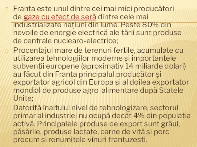 Franța este unul dintre cei mai mici producători de gaze