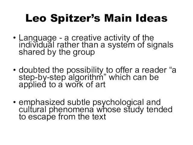 Leo Spitzer’s Main Ideas Language - a creative activity of