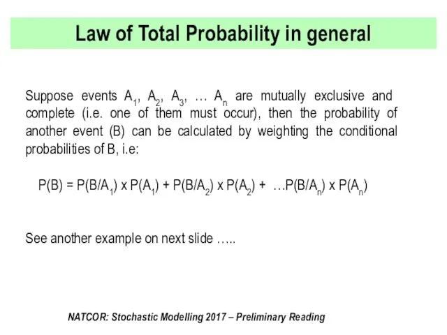 Law of Total Probability in general Suppose events A1, A2,