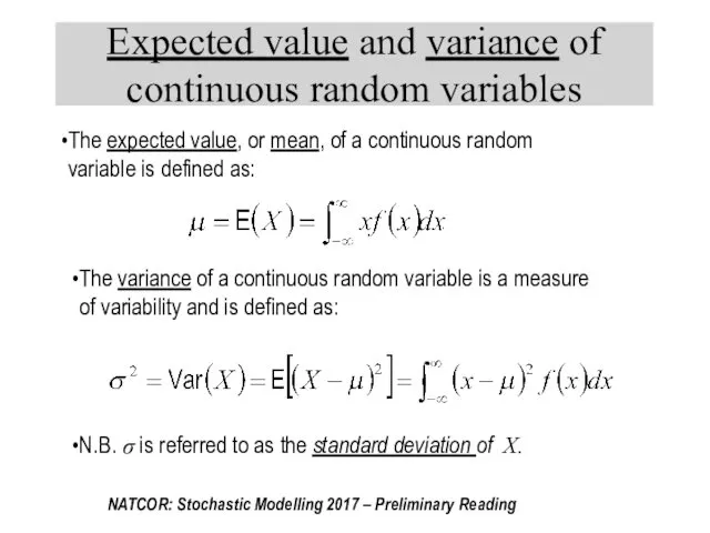 Expected value and variance of continuous random variables The expected