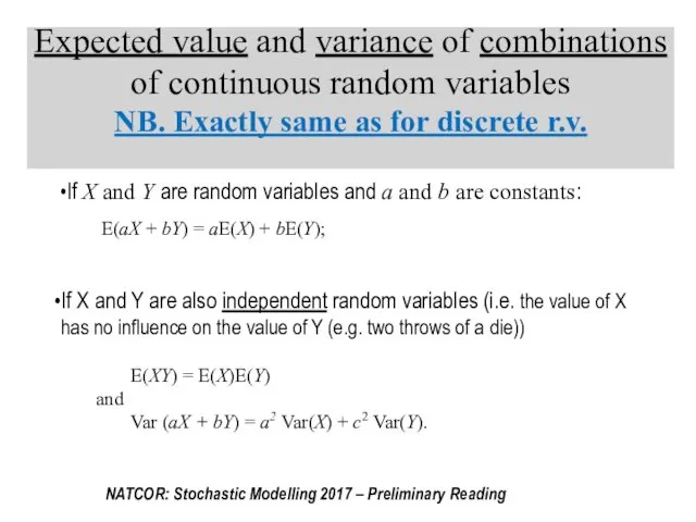 Expected value and variance of combinations of continuous random variables