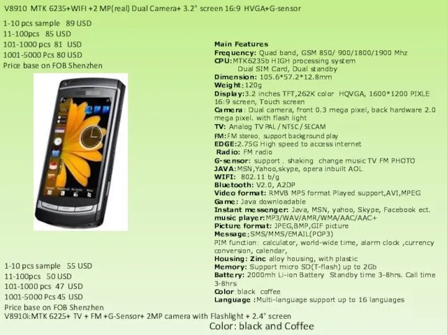 V8910 MTK 6235+WIFI +2 MP(real) Dual Camera+ 3.2" screen 16:9