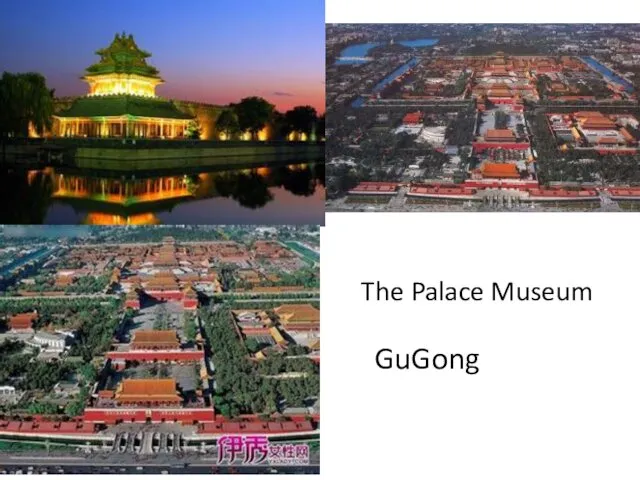 The Palace Museum GuGong