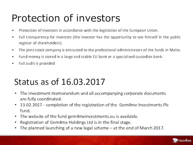 Protection of investors Protection of investors in accordance with the legislation of the