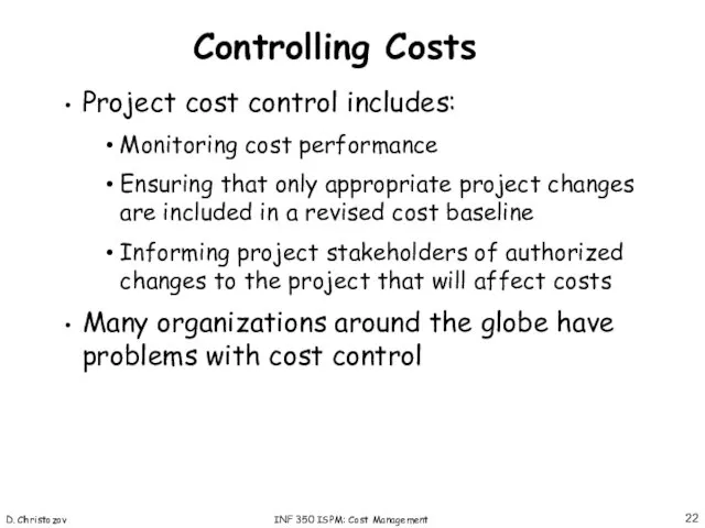 D. Christozov INF 350 ISPM: Cost Management Project cost control