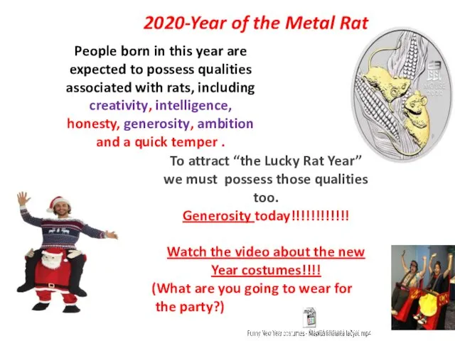 People born in this year are expected to possess qualities associated with rats,