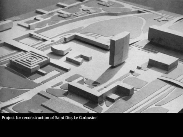 Project for reconstruction of Saint Die, Le Corbusier