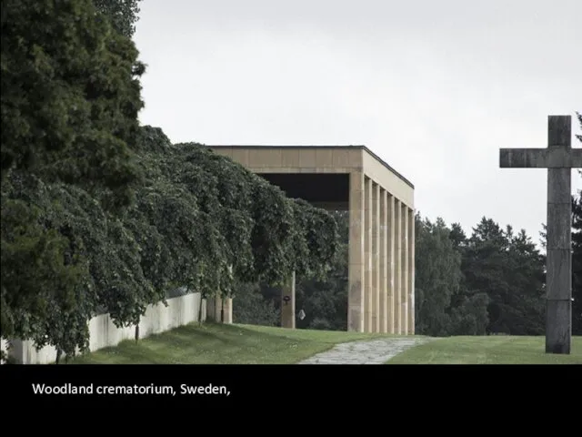 Woodland crematorium, Sweden,
