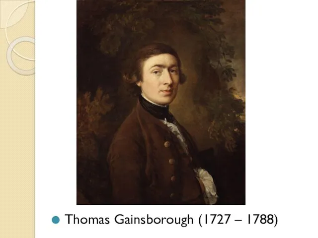 Thomas Gainsborough (1727 – 1788)