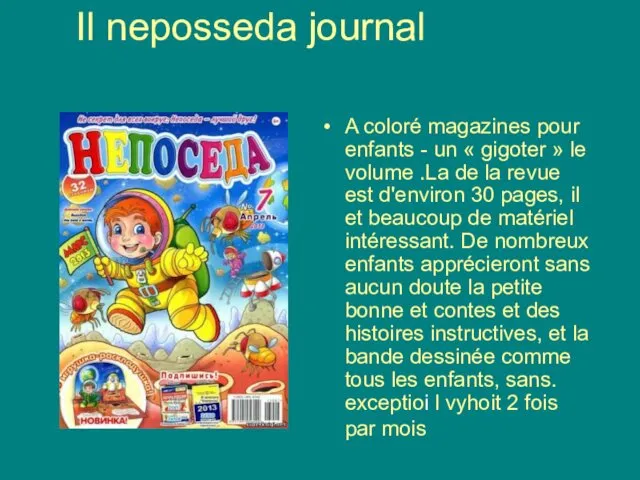 Il neposseda journal A coloré magazines pour enfants - un