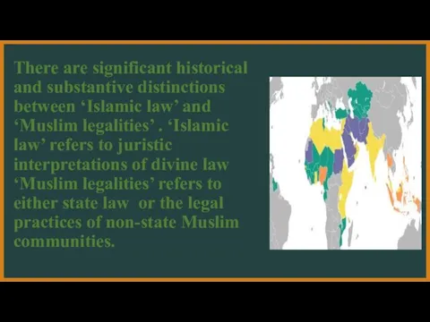 There are significant historical and substantive distinctions between ‘Islamic law’
