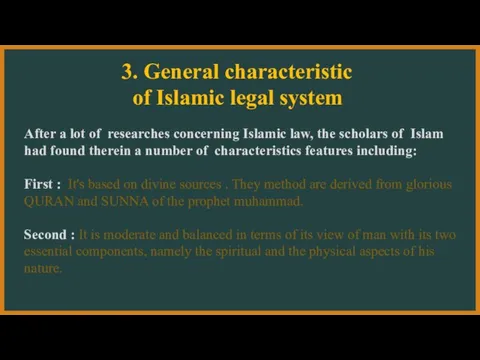 3. General characteristic of Islamic legal system After a lot