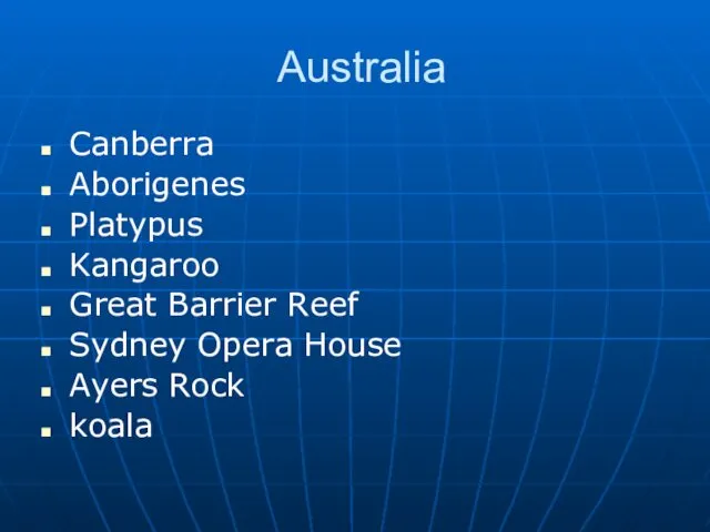 Australia Canberra Aborigenes Platypus Kangaroo Great Barrier Reef Sydney Opera House Ayers Rock koala